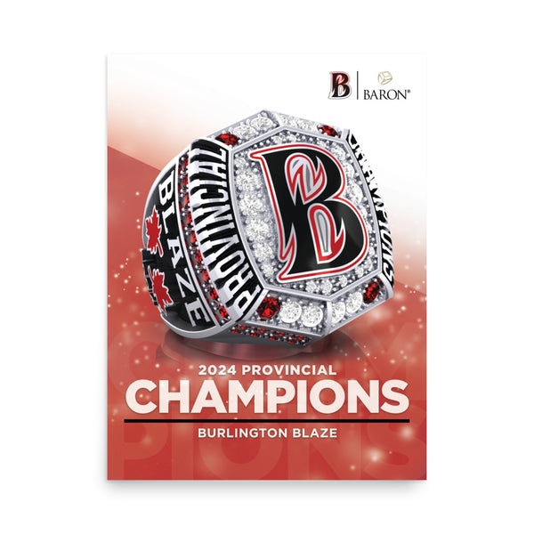 Burlington Blaze Lacrosse 2024 Championship Poster
