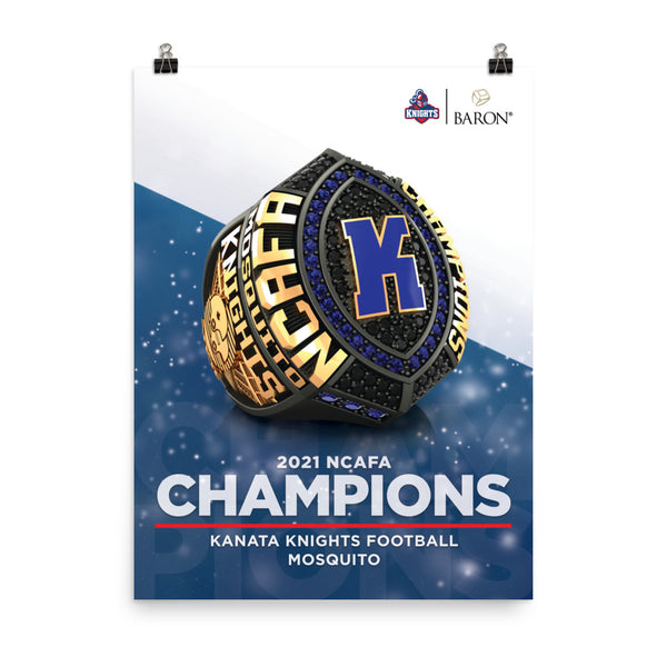 Kanata Knights Football 2021 Championship Poster (MOSQUITO - Obsidian & Gold 4.6)