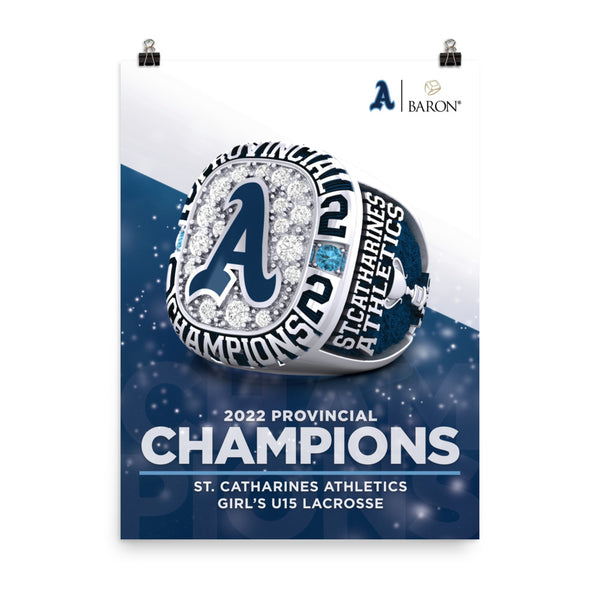 St. Catharines Athletics Girls U15 Lacrosse 2022 Championship Poster